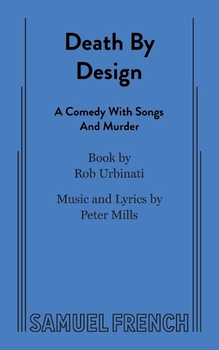 Бумажная книга «Death by Design: A Comedy with Songs and Murder», автор Роб Урбинати - фото №1