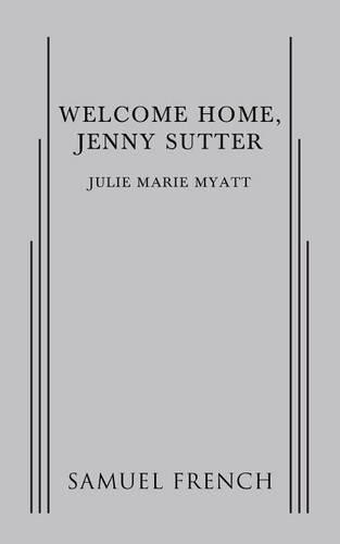 Бумажная книга «Welcome Home, Jenny Sutter», автор Джули Мари Миатт - фото №1