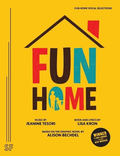 Бумажная книга «Fun Home Vocal Selections», авторов Жанин Тесори, Лиза Крон - фото №1