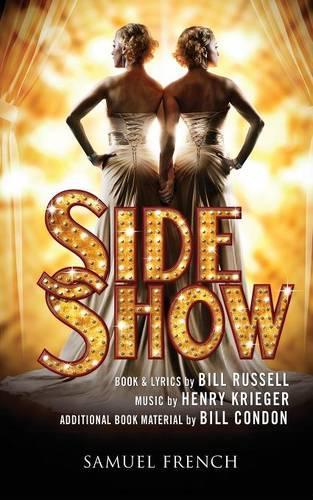 Бумажная книга «Side Show (2014 Broadway Revival)», авторов Билл Рассел, Генри Кригер - фото №1