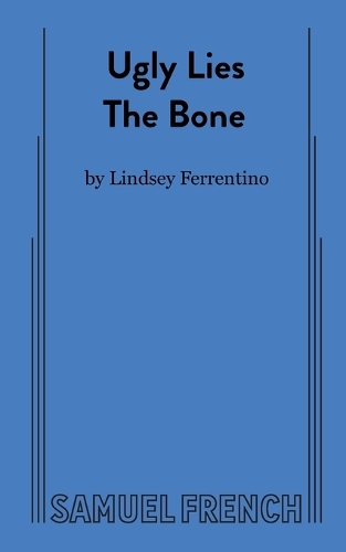 Бумажная книга «Ugly Lies the Bone», автор Линдси Феррентино - фото №1