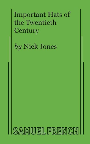 Паперова книга «Important Hats of the Twentieth Century», автор Нік Джонс - фото №1