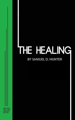 Паперова книга «The Healing», автор Семюел Д. Хантер - фото №1