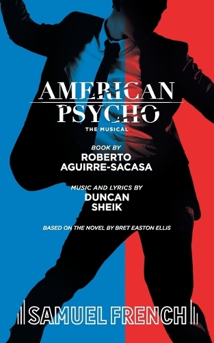 Паперова книга «American Psycho», автор Роберто Агірре-Сакаса - фото №1
