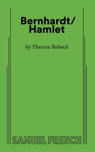 Паперова книга «Bernhardt/Hamlet», автор Тереза Ребек - фото №1