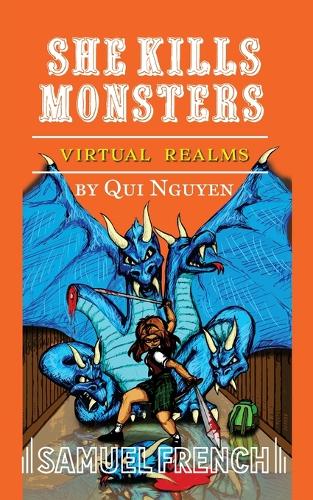 Бумажная книга «She Kills Monsters: Virtual Realms», автор Кви Нгуен - фото №1
