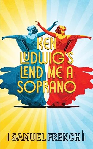 Бумажная книга «Lend Me A Soprano», автор Кен Людвиг - фото №1