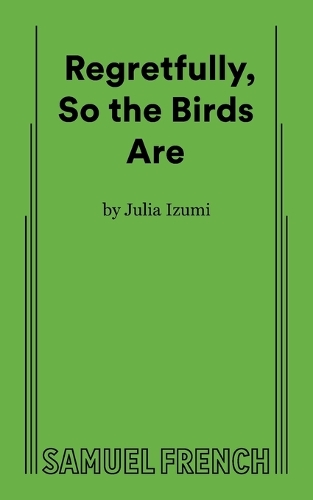 Бумажная книга «Regretfully, So The Birds Are», автор Джулия Изуми - фото №1