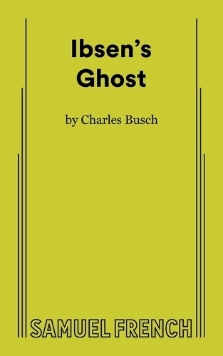 Паперова книга «Ibsen's Ghost», автор Чарльз Буш - фото №1