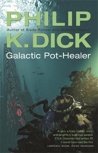 Бумажная книга «Galactic Pot-Healer», автор Филип К. Дик - фото №1
