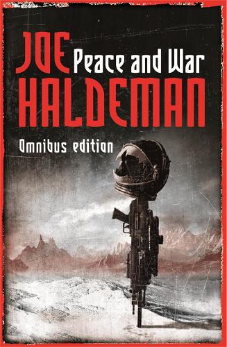 Бумажная книга «Peace And War: The Omnibus Edition: Forever Peace, Forever Free, Forever War», автор Джо Холдеман - фото №1