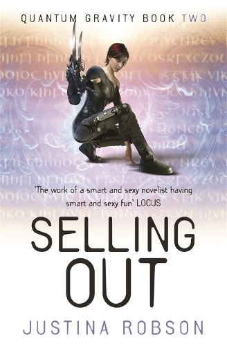 Паперова книга «Selling Out: Quantum Gravity Book Two», автор Джастіна Робсон - фото №1