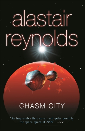 Паперова книга «Chasm City», автор Аластер Рейнольдс - фото №1