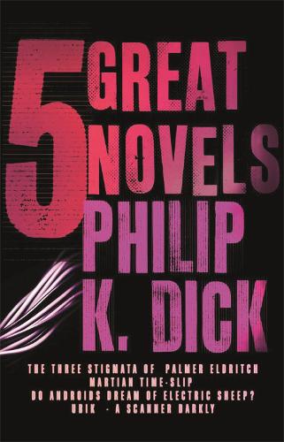 Бумажная книга «Five Great Novels», автор Филип К. Дик - фото №1