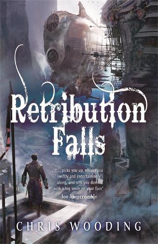 Бумажная книга «Retribution Falls: The unputdownable steampunk adventure», автор Крис Вудинг - фото №1