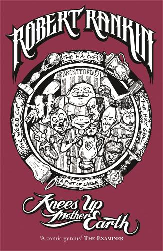 Паперова книга «Knees Up Mother Earth», автор Роберт Ренкін - фото №1