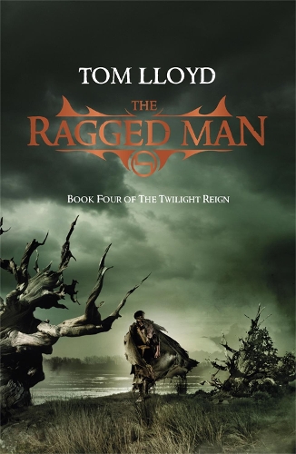 Паперова книга «The Ragged Man: Book Four of The Twilight Reign», автор Том Ллойд - фото №1