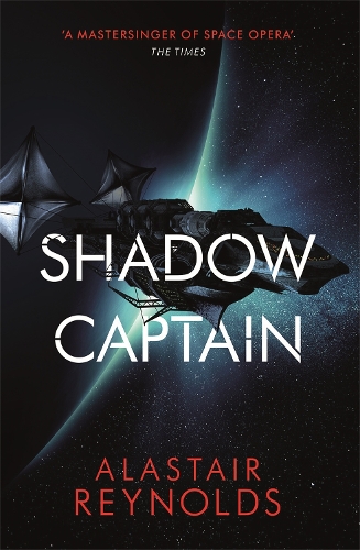 Паперова книга «Shadow Captain», автор Аластер Рейнольдс - фото №1