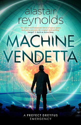 Паперова книга «Machine Vendetta», автор Аластер Рейнольдс - фото №1