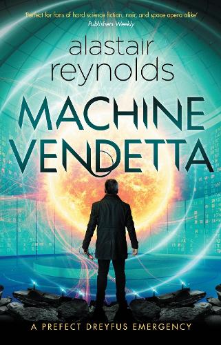 Бумажная книга «Machine Vendetta», автор Аластер Рейнольдс - фото №1