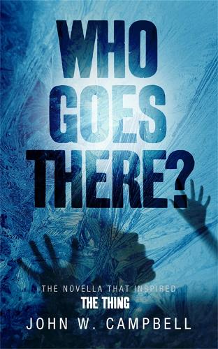 Бумажная книга «Who Goes There», автор Джон В. Кэмпбелл - фото №1
