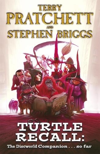 Паперова книга «Turtle Recall: The Discworld Companion . . . So Far», авторів Стівен Бріггс, Террі Пратчетт - фото №1