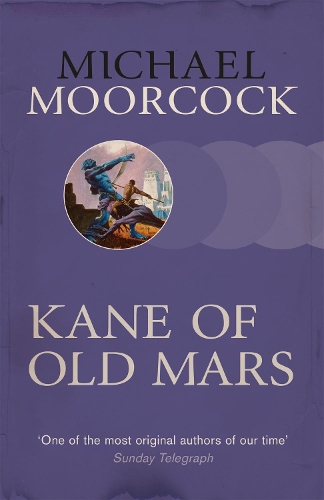 Бумажная книга «Kane of Old Mars», автор Майкл Муркок - фото №1