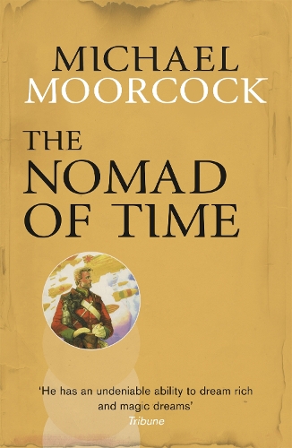 Бумажная книга «The Nomad of Time», автор Майкл Муркок - фото №1