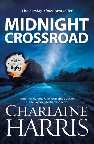Бумажная книга «Midnight Crossroad: Now a major TV series: MIDNIGHT, TEXAS», автор Шарлейн Харрис - фото №1