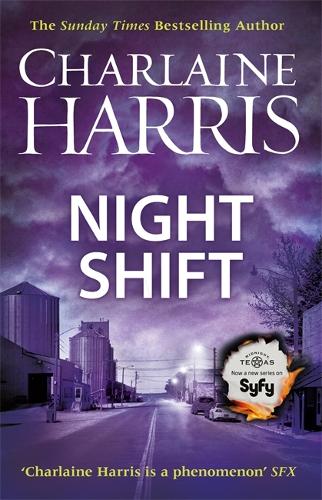 Паперова книга «Night Shift: Now a major TV series: MIDNIGHT, TEXAS», автор Шарлін Гарріс - фото №1