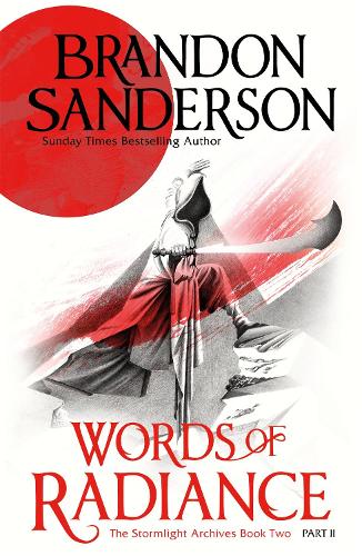 [object Object] «Words of Radiance Part Two: The Stormlight Archive Book Two», автор Брендон Сандерсон - фото №1