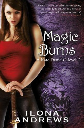 Бумажная книга «Magic Burns: A Kate Daniels Novel: 2», автор Илона Эндрюс - фото №1