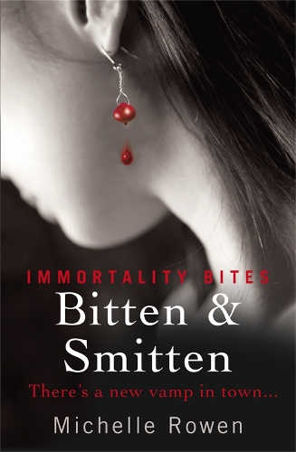 Бумажная книга «Bitten & Smitten: An Immortality Bites Novel», автор Мишель Роуэн - фото №1