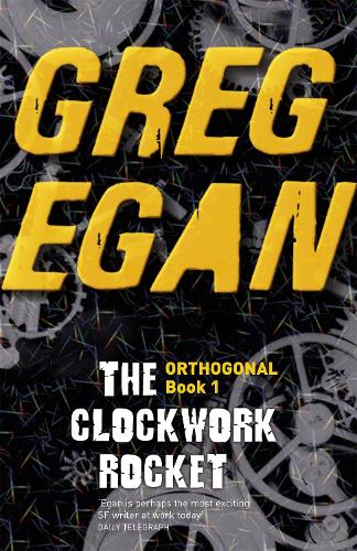 Паперова книга «The Clockwork Rocket: Orthogonal Book One», автор Грег Іган - фото №1