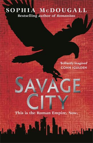 Бумажная книга «Savage City: Volume III», автор София Макдугалл - фото №1