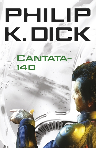Бумажная книга «Cantata-140», автор Филип К. Дик - фото №1