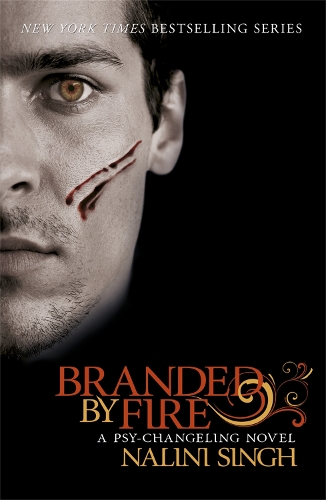 Паперова книга «Branded by Fire: Book 6», автор Наліні Сінгх - фото №1