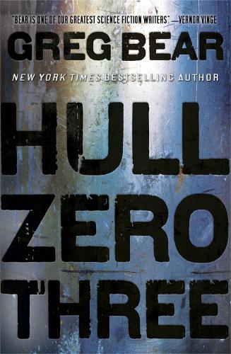 Паперова книга «Hull Zero Three», автор Грег Бір - фото №1