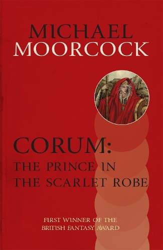 Бумажная книга «Corum: The Prince in the Scarlet Robe», автор Майкл Муркок - фото №1