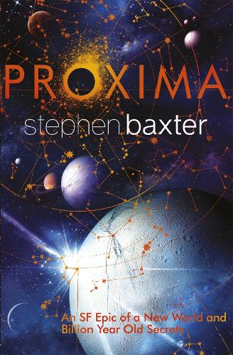 Бумажная книга «Proxima», автор Стивен Бакстер - фото №1
