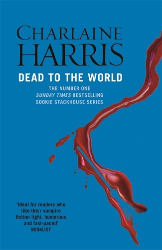 Бумажная книга «Dead To The World: A True Blood Novel», автор Шарлейн Харрис - фото №1
