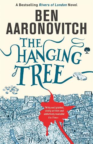 Бумажная книга «The Hanging Tree. Book 6», автор Бен Ааронович - фото №1