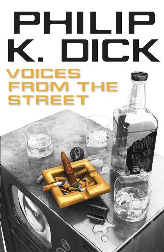 Бумажная книга «Voices from the Street», автор Филип К. Дик - фото №1