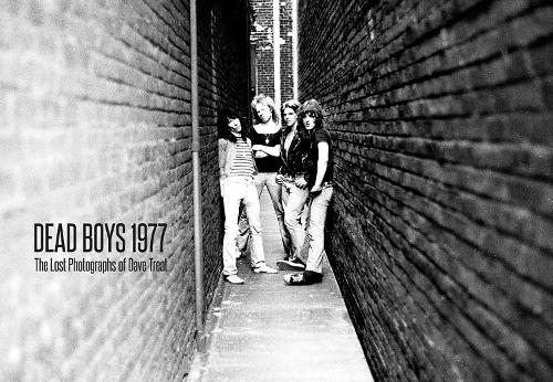 Бумажная книга «Dead Boys 1977: The Lost Photographs», автор Дэйв Тэт - фото №1