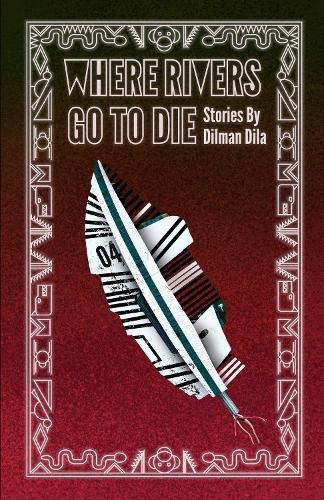Паперова книга «Where Rivers Go to Die», автор Ділман Діла - фото №1