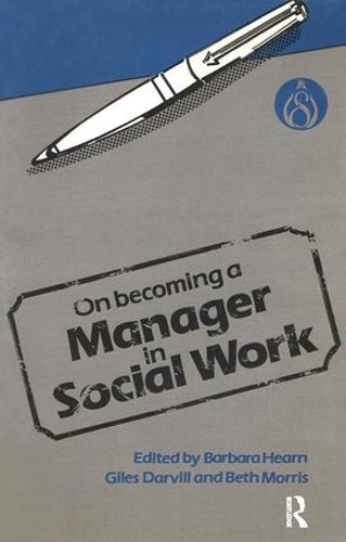Бумажная книга «On Becoming a Manager in Social Work», автор Барбара Хирн - фото №1