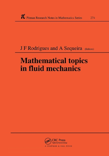 Паперова книга «Mathematical Topics in Fluid Mechanics», авторів Аделія Секейра, Хосе Франсиско Родрігес - фото №1