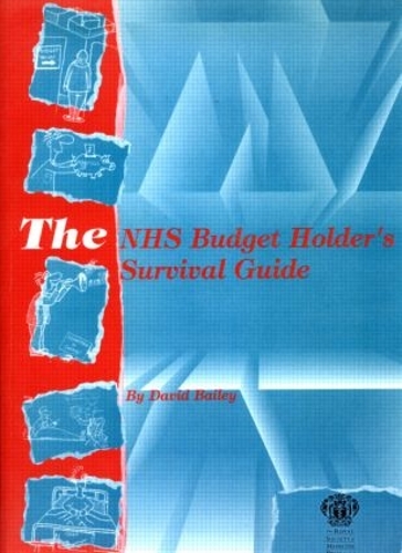 Бумажная книга «The NHS Budget Holder's Survival Guide», автор Дэвид Бейли - фото №1