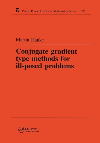 Бумажная книга «Conjugate Gradient Type Methods for Ill-Posed Problems», автор Мартин Ханке - фото №1