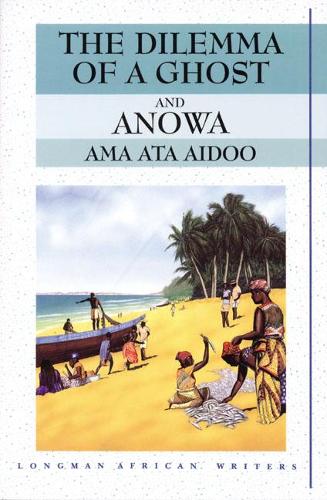 Бумажная книга «The Dilemma of a Ghost and Anowa 2nd Edition», автор Ама Ата Айду - фото №1